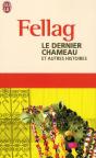 Le Dernier Chameau ; Et Autres Histoires - Preview