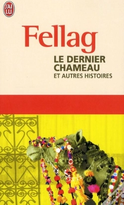 Capa do artigo Le Dernier Chameau ; Et Autres Histoires