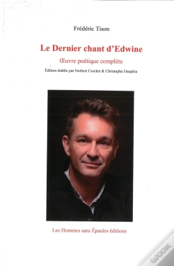 Capa do artigo Le Dernier Chant D'Edwine, Oeuvre Poétique Complète