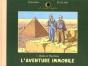 Le Dernier Chapitre Tome 1 ; Blake Et Mortimer, L'Aventure Immobile - Preview
