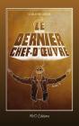 Le Dernier Chef-D'Oeuvre Tome 2 - Preview