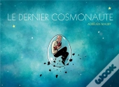 Le Dernier Cosmonaute