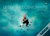 Le Dernier Cosmonaute