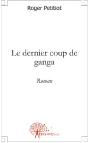Le Dernier Coup De Ganga - Preview