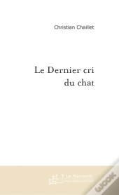 Le Dernier Cri Du Chat