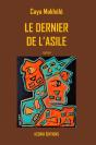 Le Dernier De L'Asile - Preview