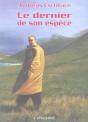 Le Dernier De Son Espece - Preview