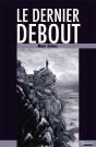 Le Dernier Debout - Preview