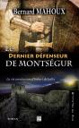 Le Dernier Défenseur De Montségur - Preview