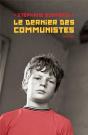 Le Dernier Des Communistes - Preview