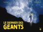 Le Dernier Des Géants - Preview
