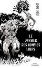 Le Dernier Des Hommes Loups - Preview