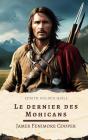 Le Dernier Des Mohicans - Preview
