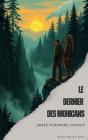 Le Dernier Des Mohicans - Preview