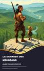 Le Dernier Des Mohicans - Preview