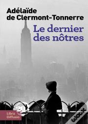 Le Dernier Des Nôtres
