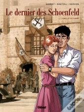 Le Dernier Des Schoenfeld Tome 2 ; L'Amour De Fanny