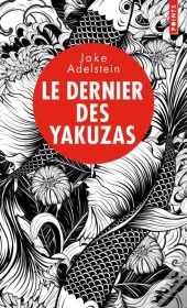 Le Dernier Des Yakuzas