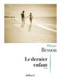 Le Dernier Enfant - Preview