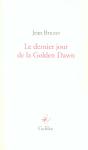 Le Dernier Jour De La Golden Dawn - Preview
