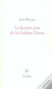 Capa do artigo Le Dernier Jour De La Golden Dawn