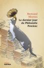 Le Dernier Jour De Philomèle Powiesc - Preview
