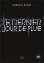 Le Dernier Jour De Pluie - Preview