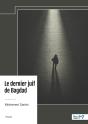 Le Dernier Juif De Bagdad - Preview