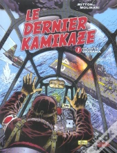 Le Dernier Kamikaze T.1 ; Objectif Okinawa