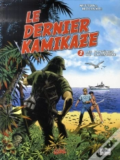 Capa do artigo Le Dernier Kamikaze T.2 ; Les Fantômes Du Pacifique