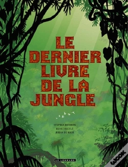 Capa do artigo Le Dernier Livre De La Jungle ; Intégrale