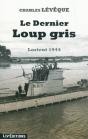 Le Dernier Loup Gris - Preview