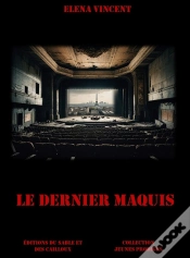 Capa do artigo Le Dernier Maquis