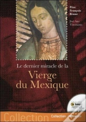 Capa do artigo Le Dernier Miracle De La Vierge Du Mexique