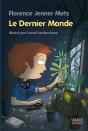 Le Dernier Monde - Preview