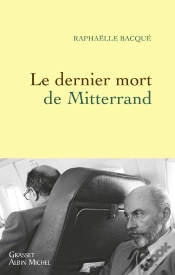 Capa do artigo Le Dernier Mort De Mitterrand