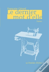 Le Dernier Mot D'Elle