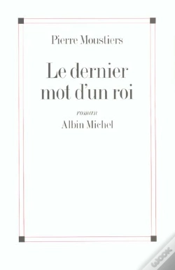 Capa do artigo Le Dernier Mot D'Un Roi