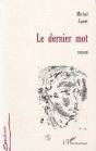 Le Dernier Mot - Preview