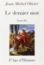 Le Dernier Mot - Preview