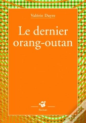 Le Dernier Orang-Outan