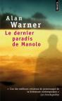 Le Dernier Paradis De Manolo - Preview