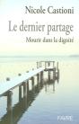 Le Dernier Partage ; Mourir Dans La Dignite - Preview