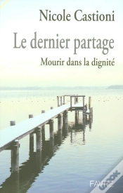 Capa do artigo Le Dernier Partage ; Mourir Dans La Dignite