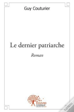 Capa do artigo Le Dernier Patriarche