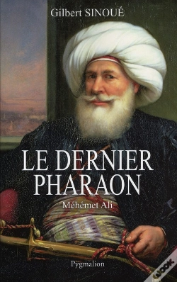 Capa do artigo Le Dernier Pharaon ; Méhémet Ali