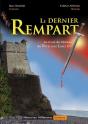 Le Dernier Rempart (La Chute Du Chateau De Nice Sous Louis Xiv) - Preview