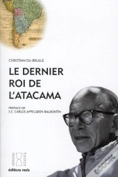 Le Dernier Roi De L'Acatama