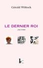 Le Dernier Roi - Preview