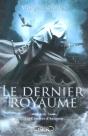 Le Dernier Royaume Acte 1 Les Cendres D'Auranos - Preview